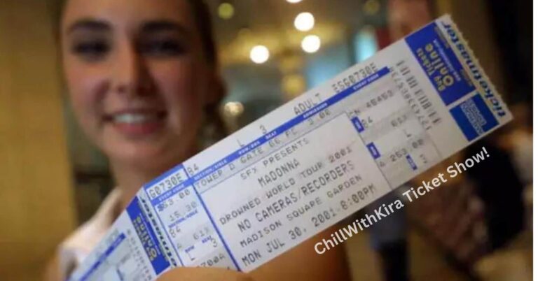 ChillWithKira Ticket Show