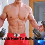 Wellhealth how to build muscle tag