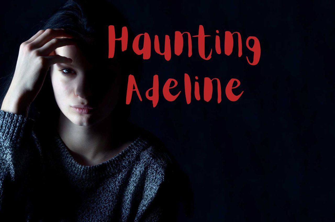 Haunting Adeline