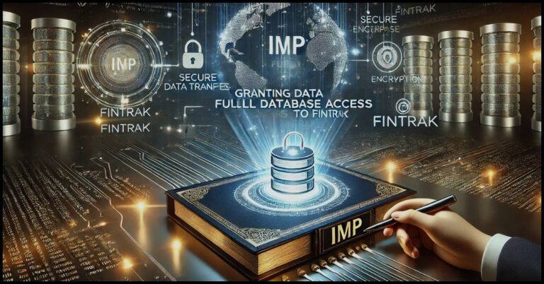 Grant IMP full database access to Fintrak system.