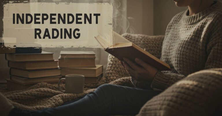 Independent Reading