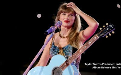 Taylor Swift’s Producer Hints At New Album Release This Year