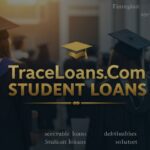 TraceLoans.com Student Loans: Your Guide to Affordable Education Financing TraceLoans.com Student Loans