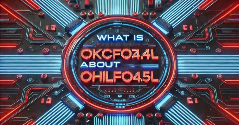 What Is OKCFOZ4.5L About OHILFOZ4.5L